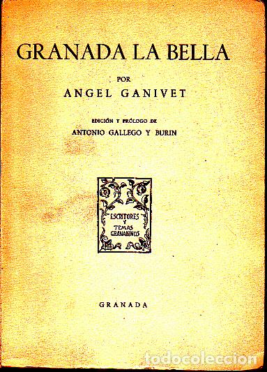 Libros: GRANADA LA BELLA. - GANIVET, Angel. - Foto 1
