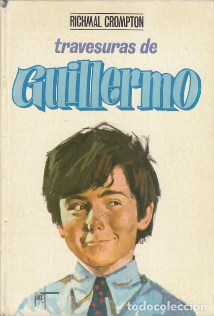 Libros: TRAVESURAS DE GUILLERMO - CROMPTON, RICHMAL - Foto 1