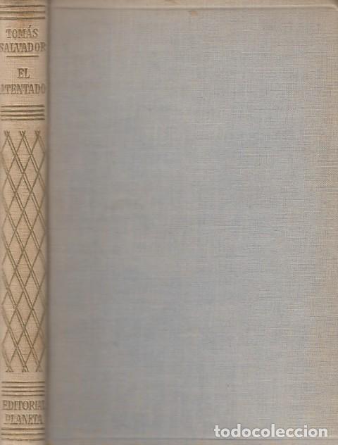 Libros: EL ATENTADO - SALVADOR, TOM&Aacute;S - Foto 1