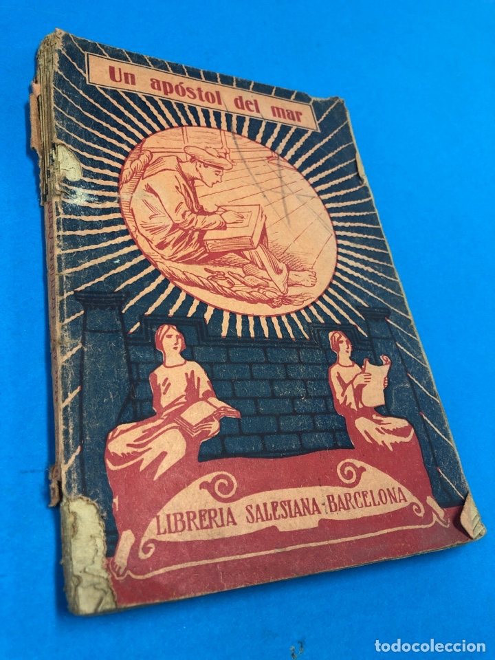 Libros: UN AP&Oacute;STOL DEL MAR. A. DUCOS. LIB SALESIANA 1932 - Foto 1