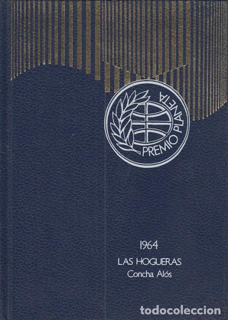 Libros: LAS HOGUERAS - ALOS, CONCHA - Foto 1