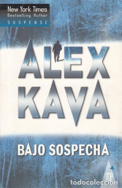 Libros: BAJO SOSPECHA - KAVA, ALEX - Foto 1