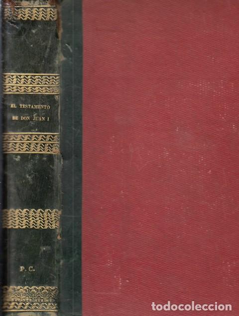 Libros: EL TESTAMENTO DE DON JUAN I - DE LOS ARCOS, GABRIEL - Foto 1