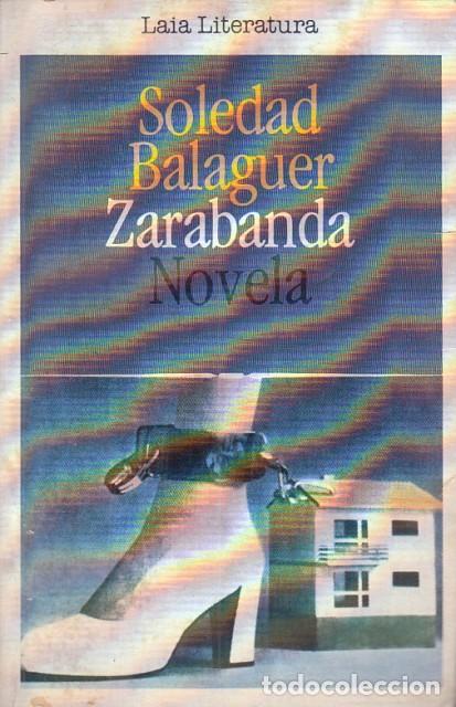 Libros: ZARABANDA - BALAGUER, SOLEDAD - Foto 1