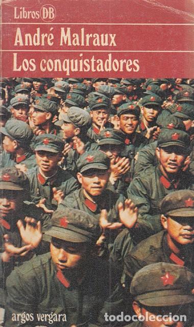 Libros: LOS CONQUISTADORES - MALRAUX, ANDR&Eacute; - Foto 1