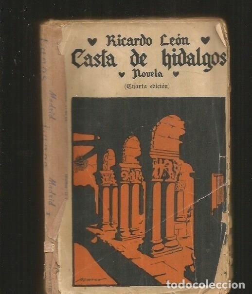 Libros: CASTA DE HIDALGOS - LEON, RICARDO - Foto 2