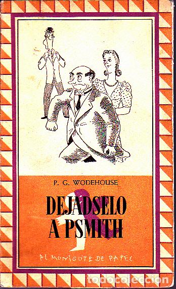 Libros: DEJARSELO A PSMITH. - WODEHOUSE, P. G. - Foto 1