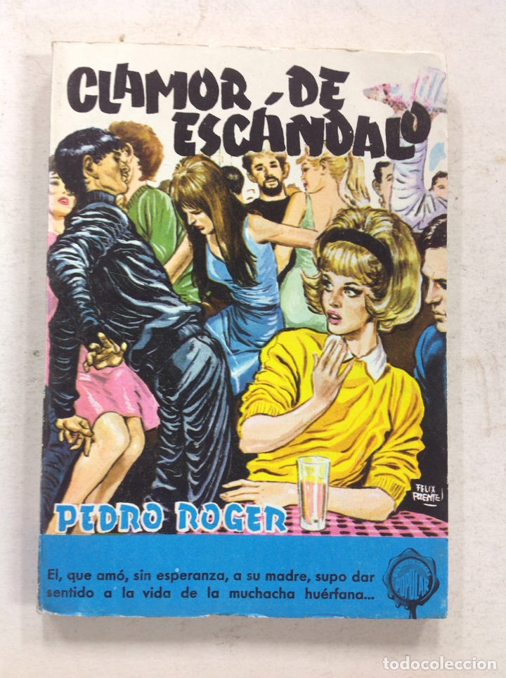Libros: Clamor de esc&aacute;ndalo - Pedro Roger - Foto 1