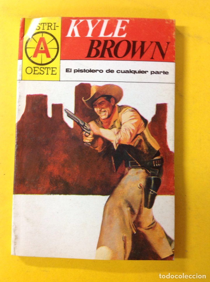 Libros: Kyle brown - El pistolerio de cualquier parte - Foto 1