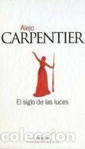 Libros: EL SIGLO DE LAS LUCES - ALEJO CARPENTIER - Foto 1