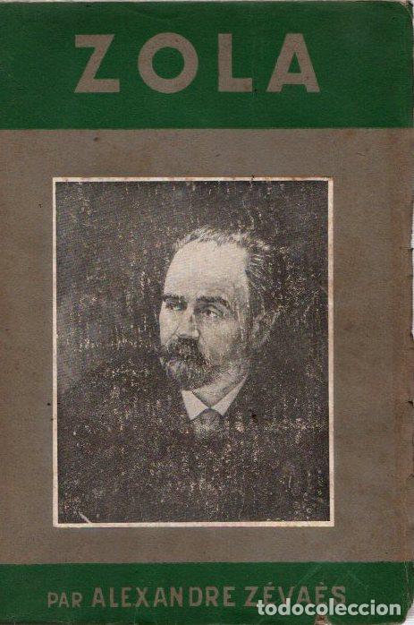Libros: Zola - Z&eacute;va&egrave;s, Alexandre - Foto 1
