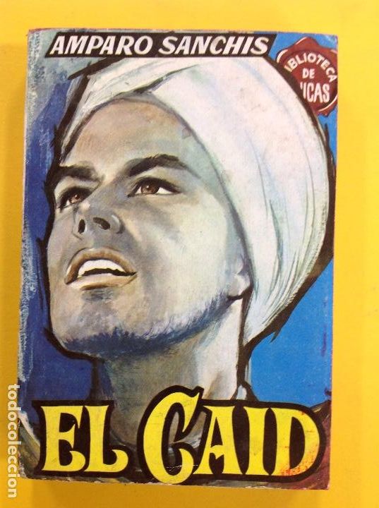 Libros: Amparo Sanch&iacute;s - El caid - Foto 1