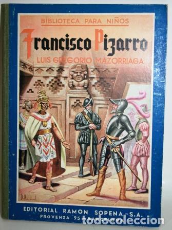 Libros: FRANCISCO PIZARRO - MAZORRIAGA, Luis Gregorio - Foto 1