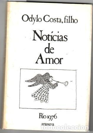 Libros: NOT&Iacute;CIAS DE AMOR - COSTA, Odylo - Foto 1
