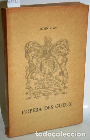 Libros: L&acute;OPERA DES GUEUX. The Beggar&acute;s Opera - GAY, John - Foto 1