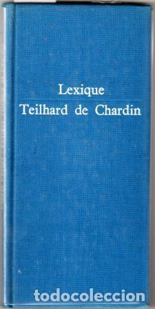 Libros: LEXIQUE. Teilhard de Chardin - CU&Eacute;NOT, CLAUDE - Foto 1