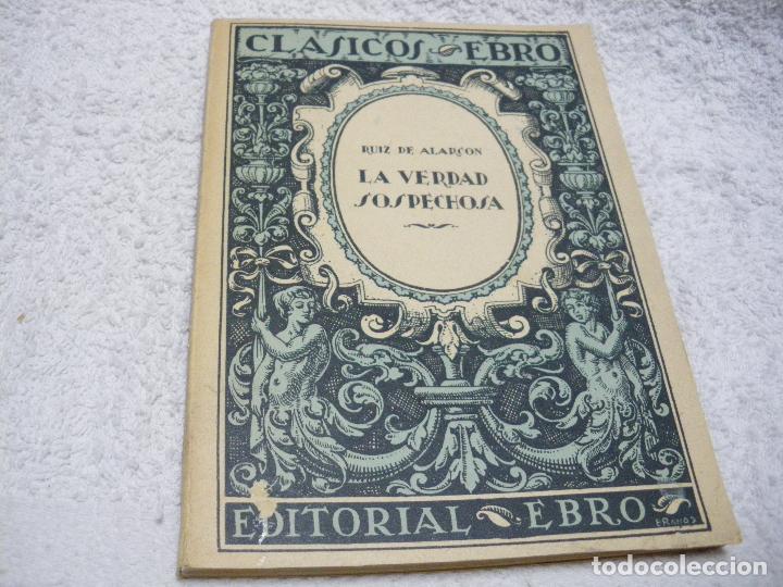 Libros: LA VERDAD SOSPECHOSA - Ruiz de Alarcon - Foto 1