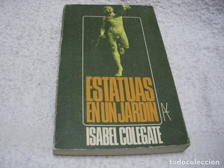 Libros: ESTATUAS EN UN JARDIN - Isabel Colegate - Foto 1