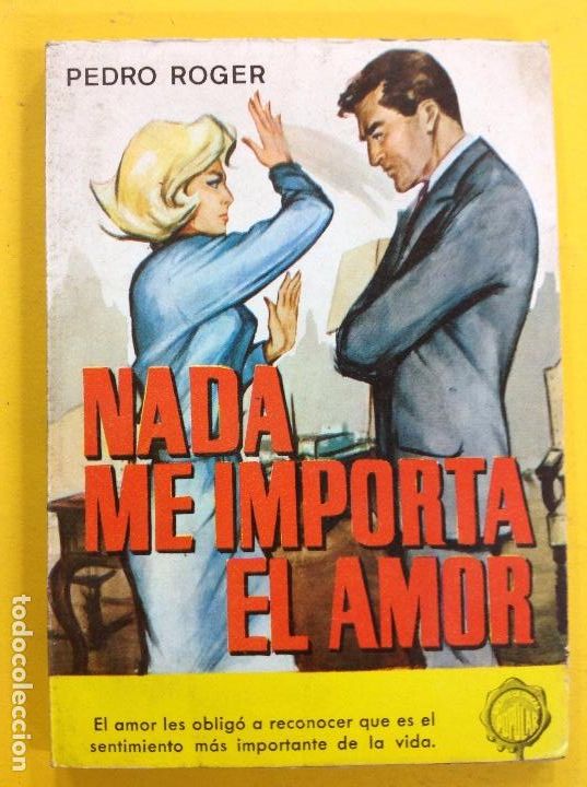 Libros: Pedro Roger - Nada me importa el amor - Foto 1