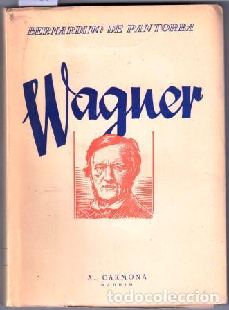 Libros: WAGNER - PANTORBA, Bernardino de - Foto 1