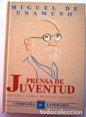 Libros: PRENSA DE JUVENTUD - UNAMUNO, Miguel de - Foto 1