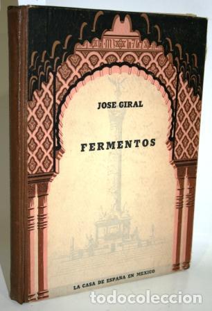Libros: FERMENTOS - GIRAL PEREIRA, Jos&eacute; - Foto 1