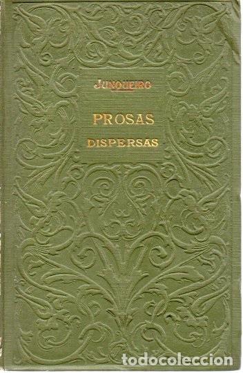 Libros: GUERRA JUNQUEIRO. - PROSAS DISPERSAS. - Foto 1