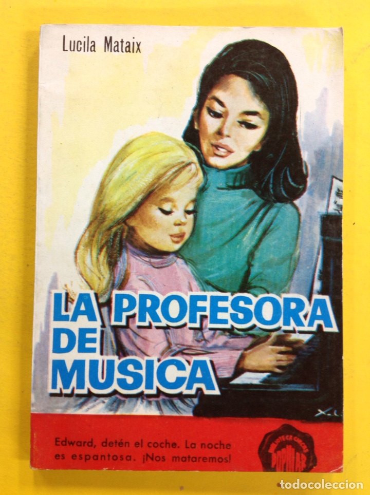 Libros: Lucila Mataix - La profesora de m&uacute;sica - Foto 1