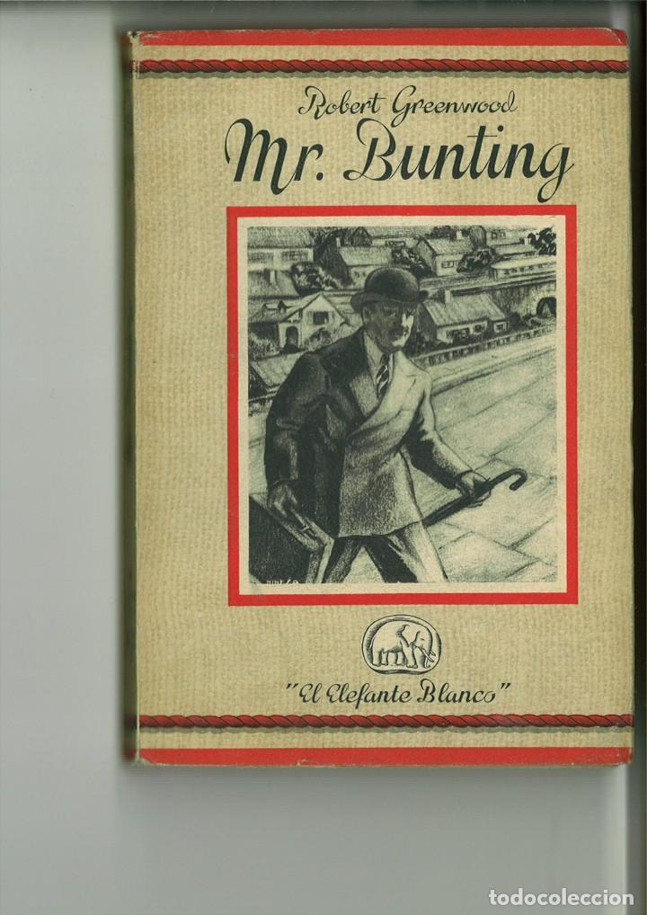 Libros: MR. BUNTING. Robert Greenwood - Foto 1