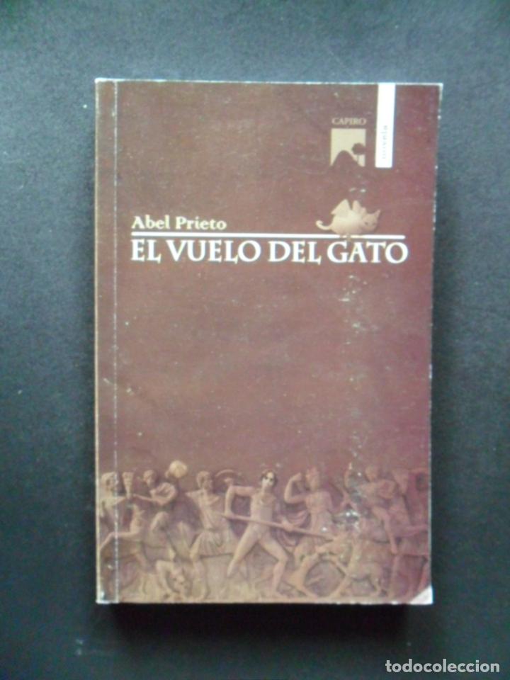 Libros: Abel Prietp - El Vuelo del Gato - Foto 1