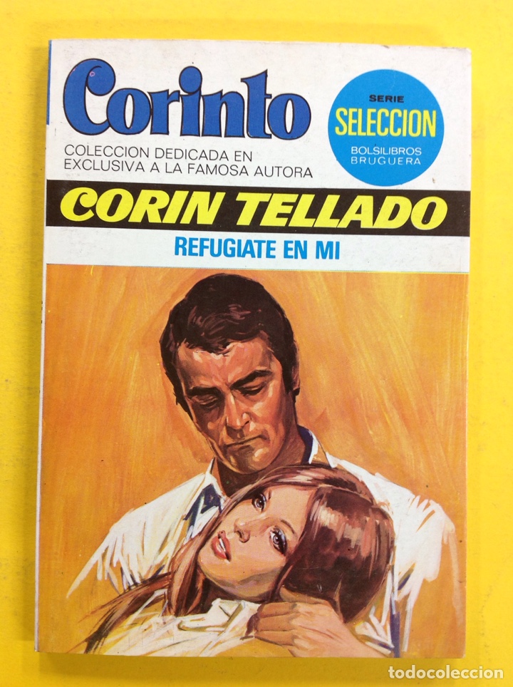 Libros: Corinto - Corin Tellado . Ref&uacute;giate en mi - Foto 1