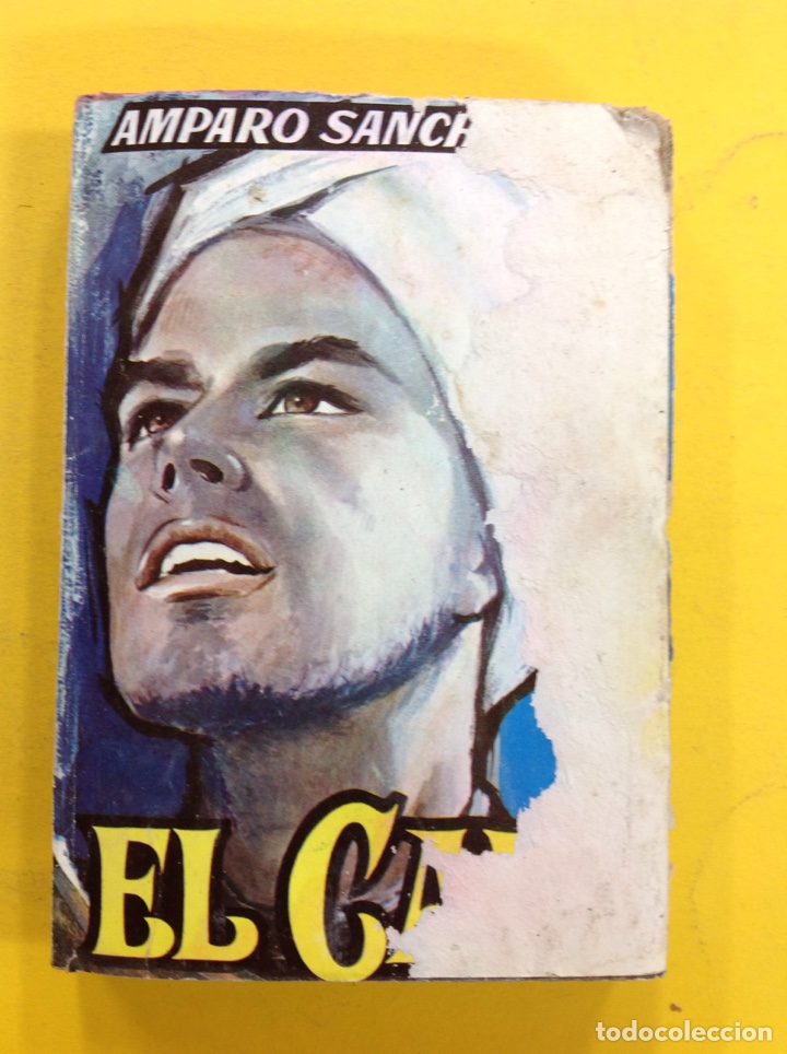 Libros: Amparo Sanch&iacute;s - El caid - Foto 1