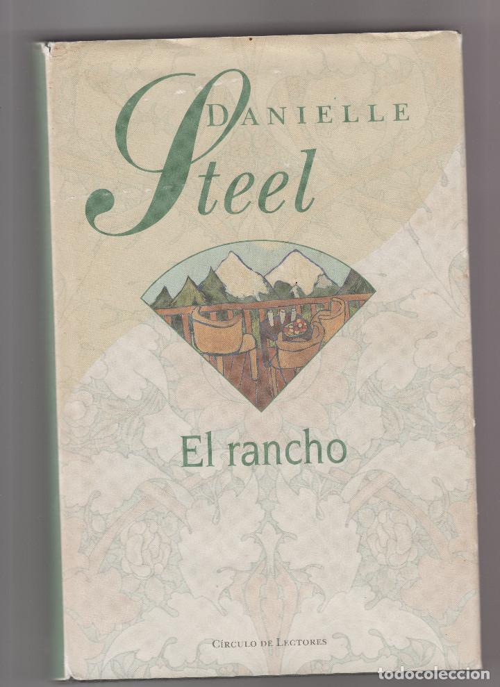 Libros: EL RANCHO- DANIELLE STEEL - Foto 1