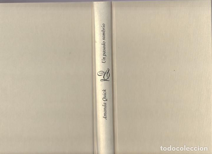 Libros: UN PASADO SOMBRIO- AMANDA QUICK - Foto 1