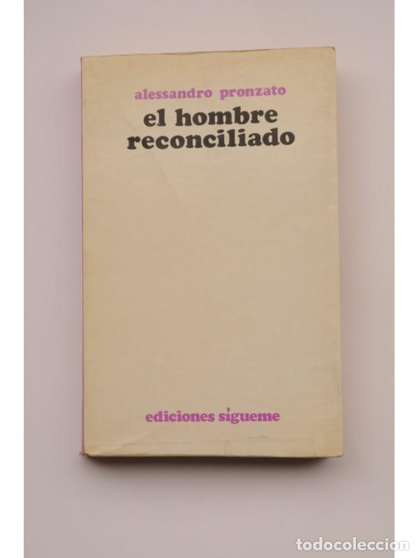 Libros: El hombre reconciliado - PRONZATO, Alessandro - Foto 1