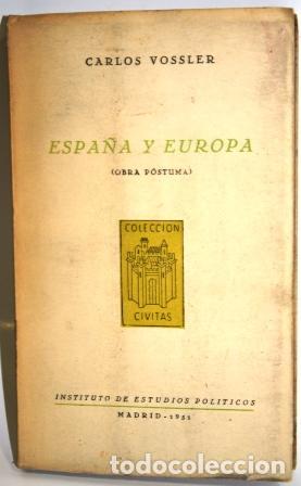 Libros: Espa&ntilde;a y Europa (Obra P&oacute;stuma) - VOSSLER, Carlos - Foto 1