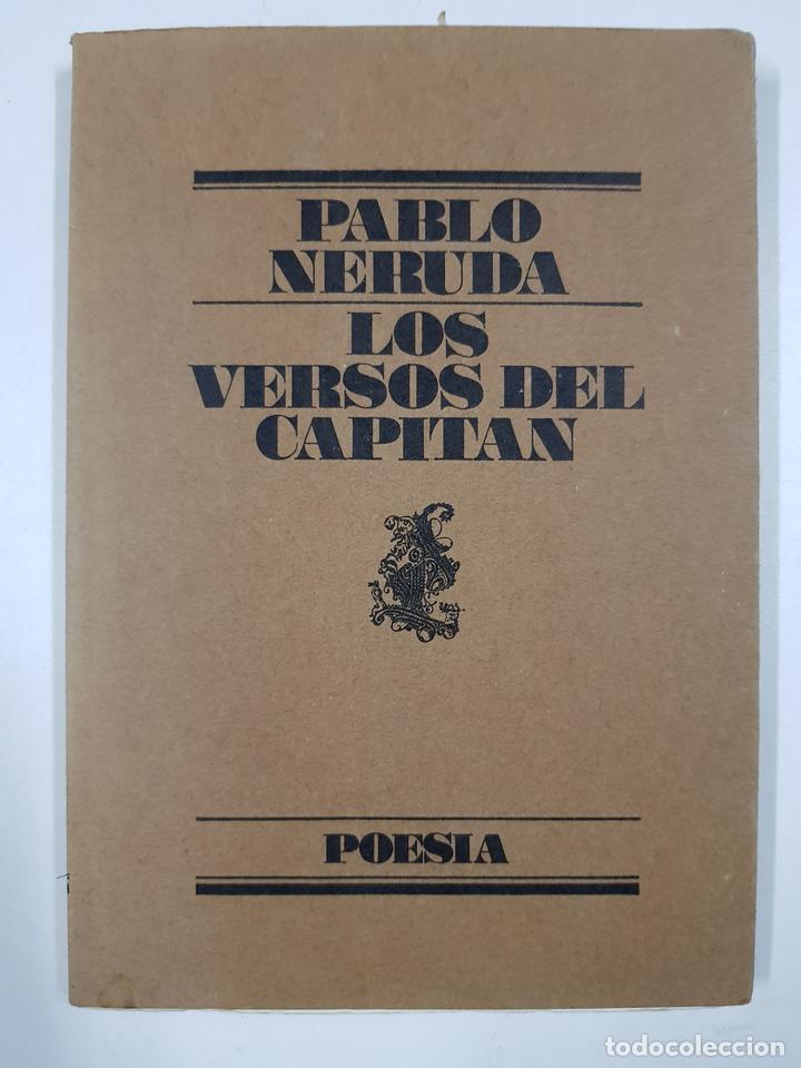 Libros: Los versos del capitan / Pablo Neruda - Foto 1