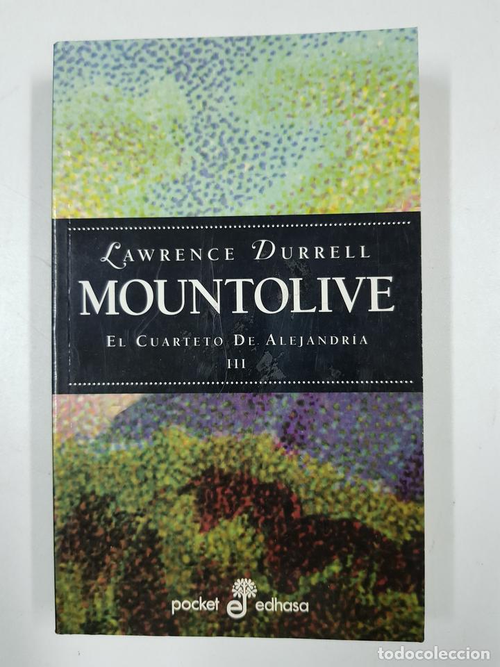 Libros: Mountolive - El Cuarteto de Alejandria. vol. III / Lawrence Durrell - Foto 1