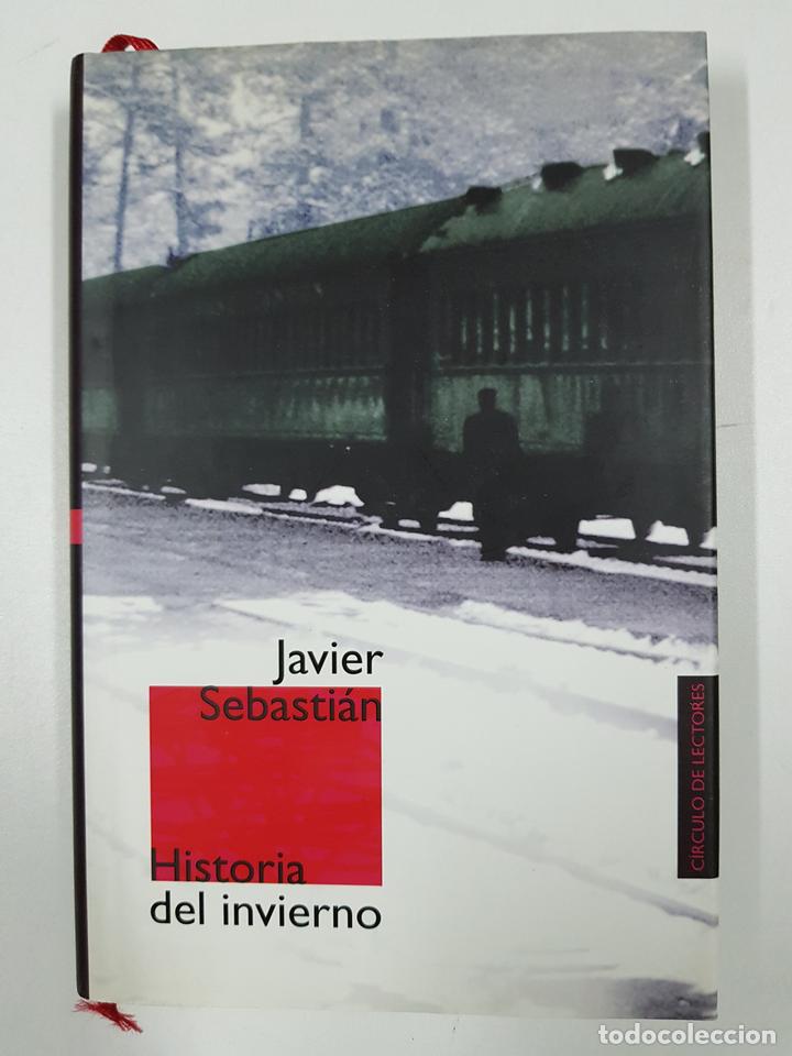 Libros: Historia del invierno / Javier Sebasti&aacute;n Luengo - Foto 1