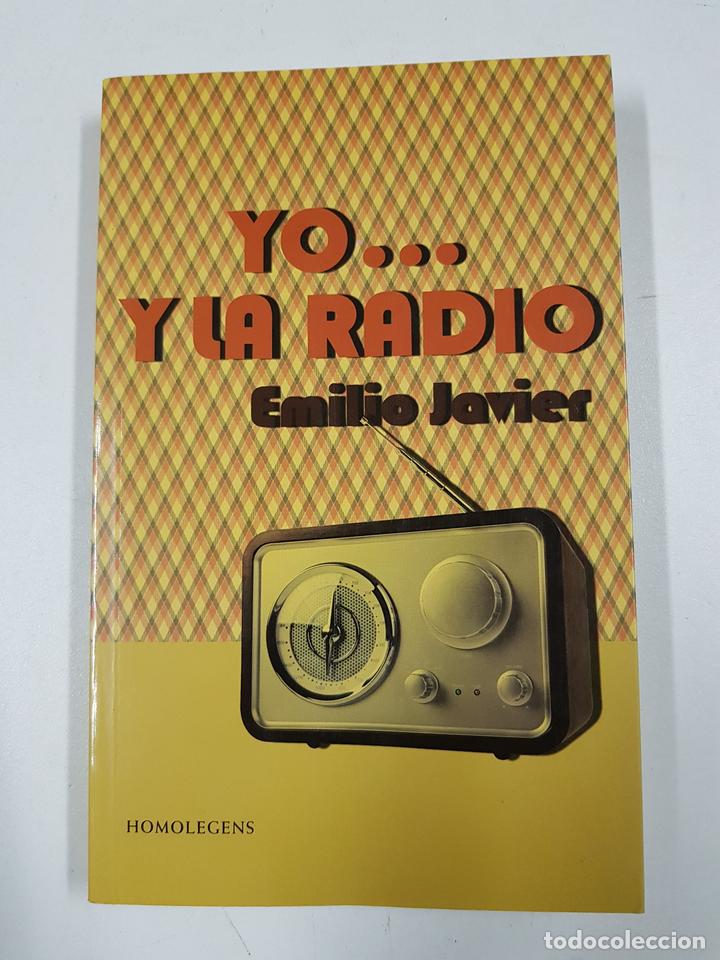 Libros: Yo... Y La Radio / Emilio Javier - Foto 1