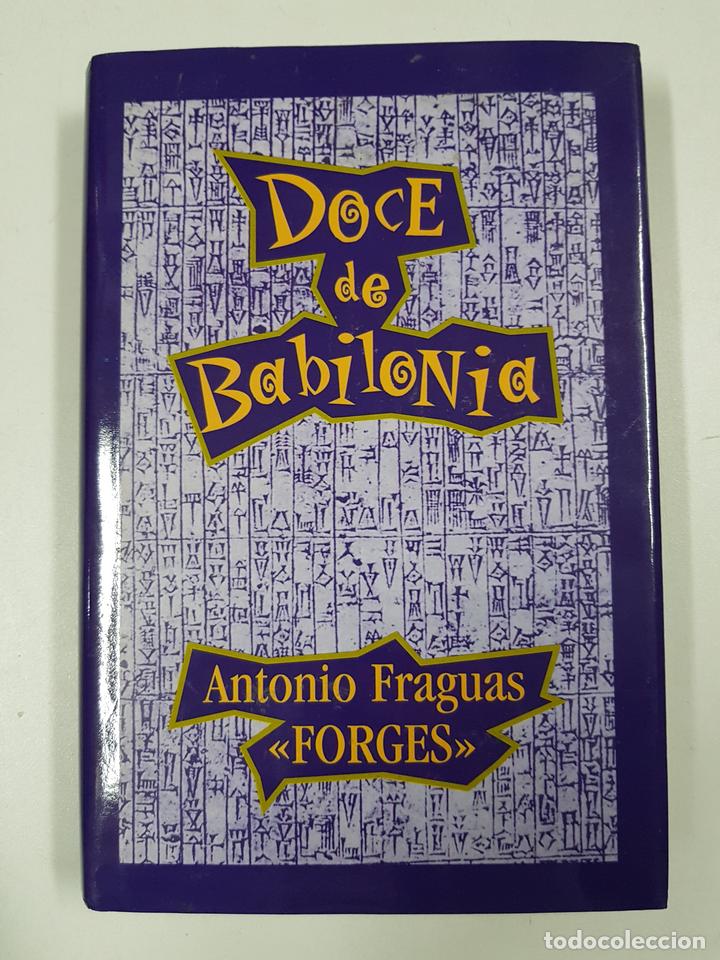 Libros: Doce de Babilonia / Forges Antonio Fraguas - Foto 1