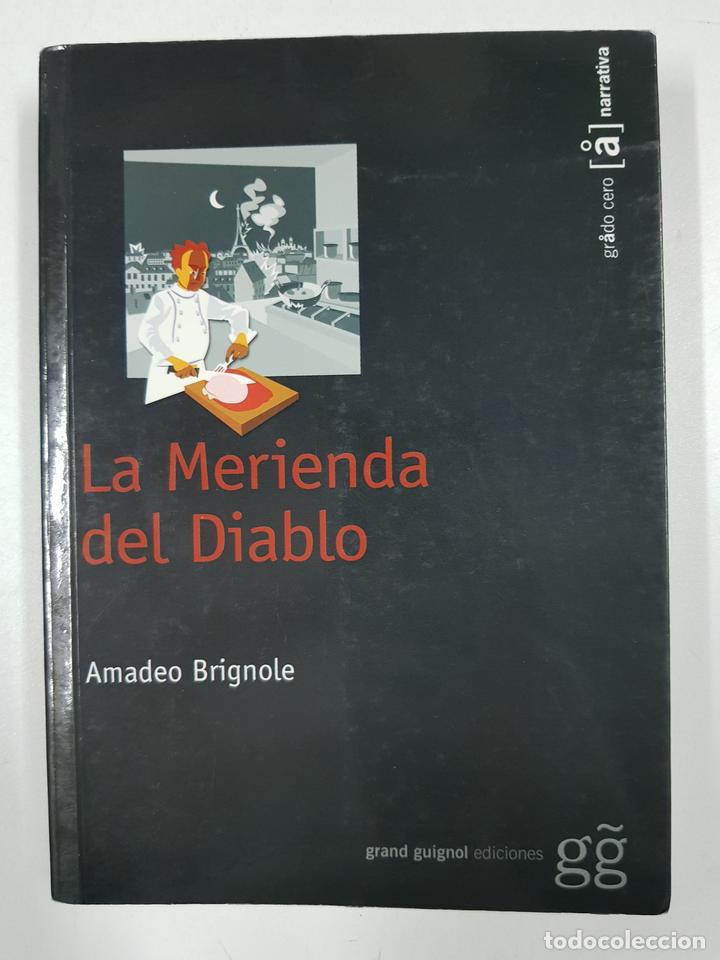 Libros: La merienda del diablo / Amadeo Brignole - Foto 1