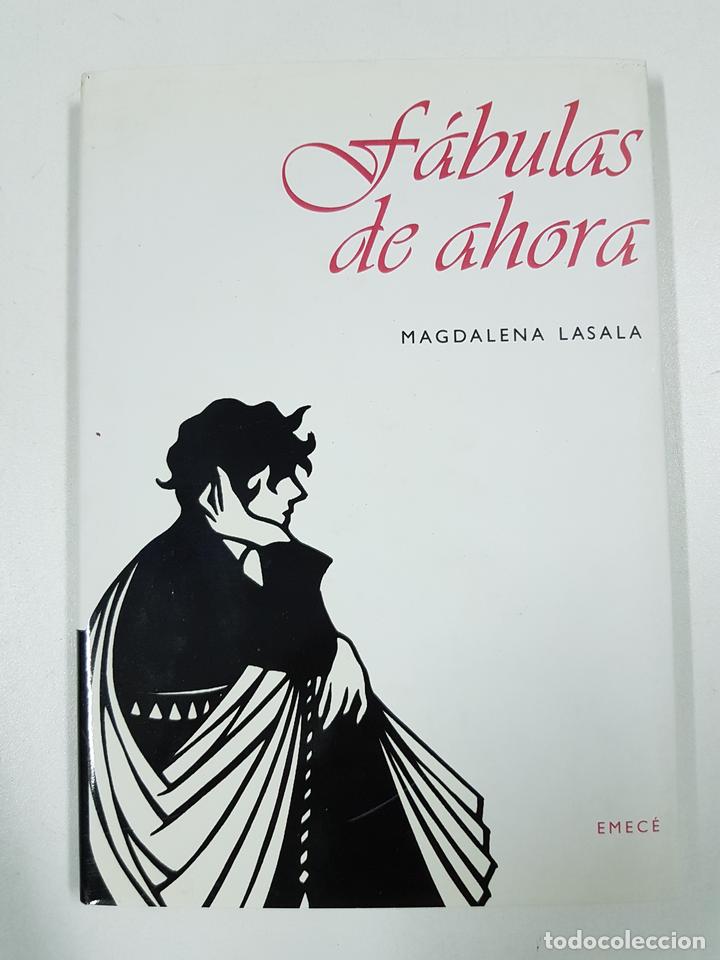 Libros: F&aacute;bulas de ahora / Magdalena Lasala - Foto 1