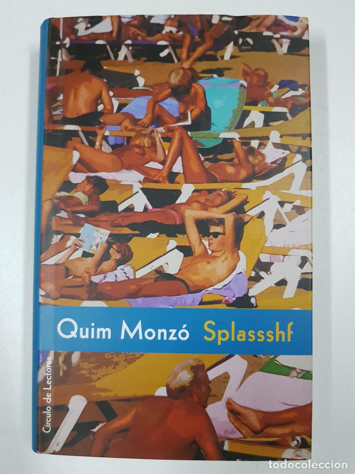 Libros: Splassshf / QUIM MONZ&Oacute; - Foto 1