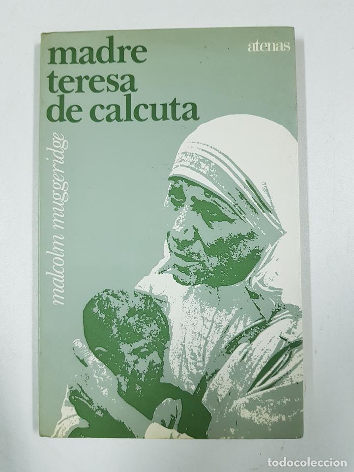 Libros: Madre Teresa de Calcuta / Malcolm Muggeridge - Foto 1
