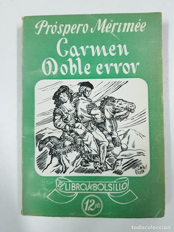 Libros: Carmen - Doble error / Pr&oacute;spero Merim&eacute;e - Foto 1
