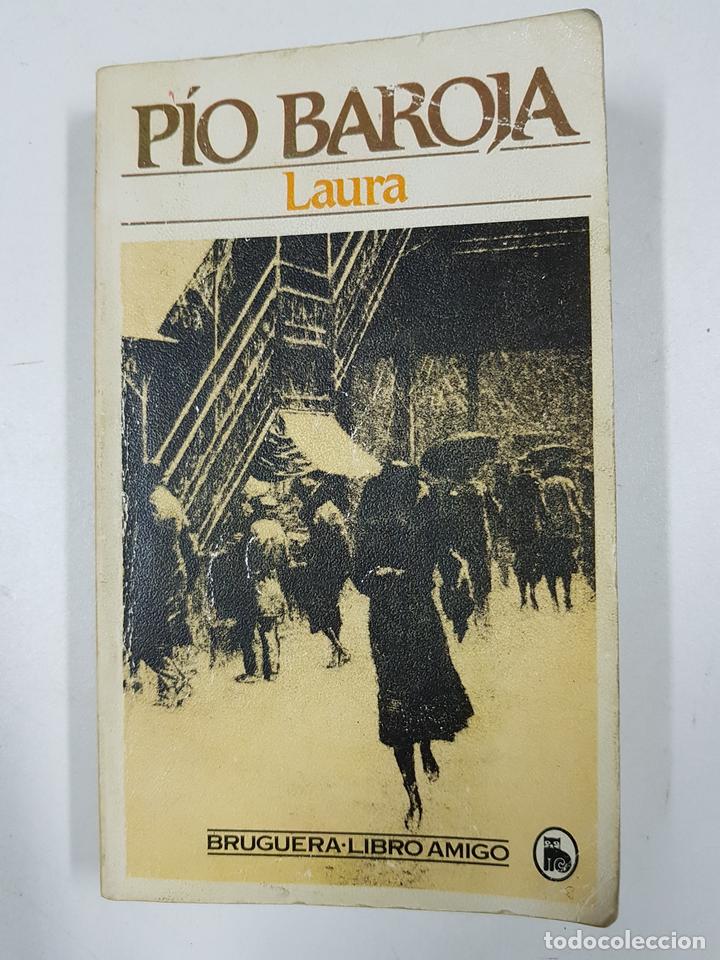 Libros: LAURA / PIO BAROJA