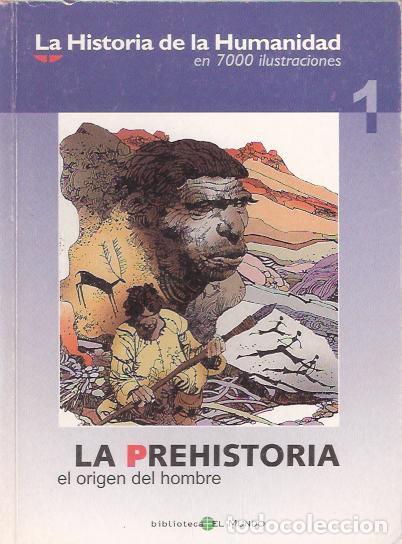 Libros: La prehistoria. El origen del hombre - Mallo, Daniel - Foto 1