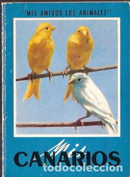 Libros: Mis canarios - Fournier, Robert - Foto 1