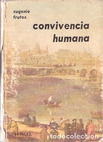 Libros: Convivencia humana - Frutos, Eugenio - Foto 1